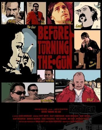 Before Turning the Gun (2006)