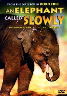 An Elephant Called Slowly (1970)