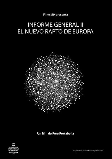 Informe general II. El nou rapte d'Europa (2015)